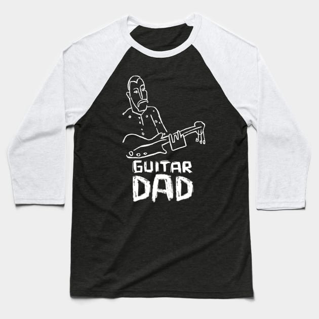 Guitar Dad Baseball T-Shirt by badlydrawnbabe